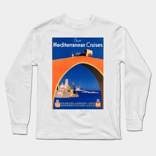 Vintage Travel Poster Germany Our Mediterranean Cruises Long Sleeve T-Shirt